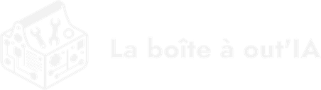 La boîte à out'IA